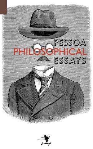 Philosophical Essays de Fernando Pessoa