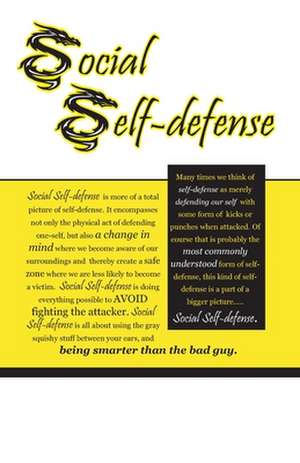 Social Self-Defense de Doug Wells