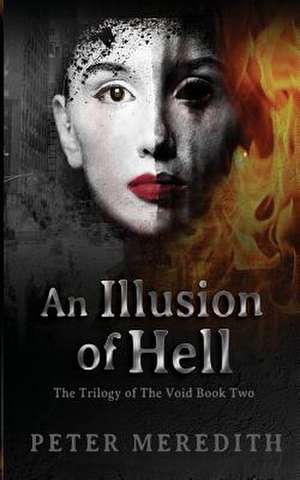 An Illusion of Hell de Peter Meredith