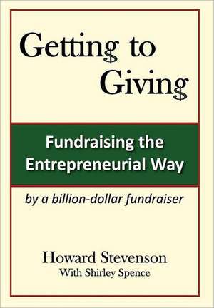 Getting to Giving Generic Hard Cover de Howard H. Stevenson