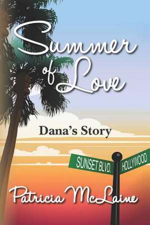 Summer of Love de Patricia McLaine