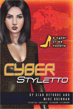 Cyber Styletto de Gian Detorre