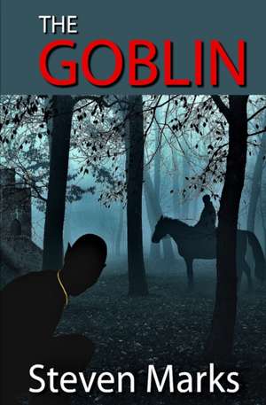 The Goblin de Steven Marks