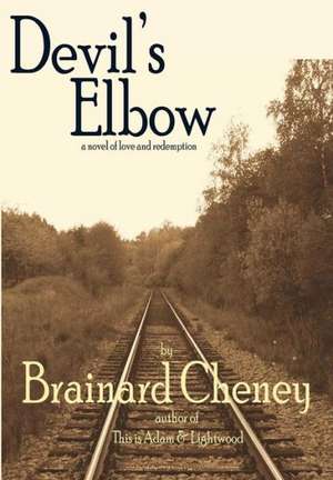 Cheney, B: Devil's Elbow