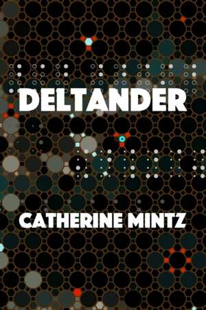 Deltander de Catherine Mintz