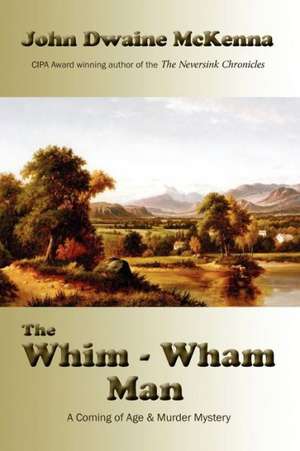 The Whim - Wham Man de John Dwaine McKenna