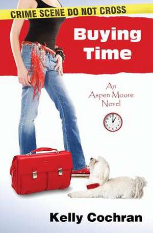 Buying Time de Kelly Cochran