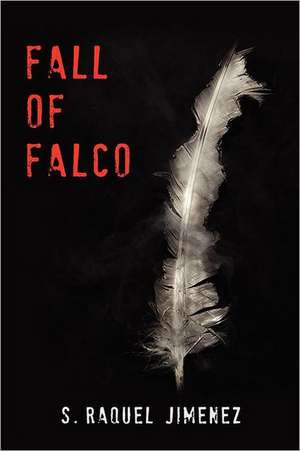 Fall of Falco de S. Raquel Jimenez