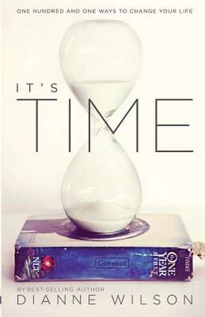 It's Time de Dianne Wilson