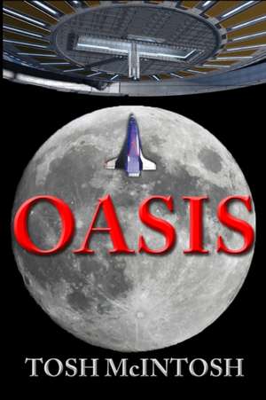 Oasis de Tosh McIntosh