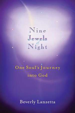 Nine Jewels of Night de Beverly Lanzetta