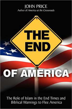 The End of America de John Price