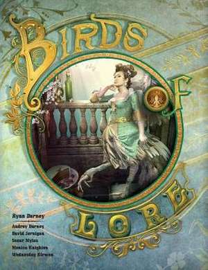 Birds of Lore de Ryan W. Durney