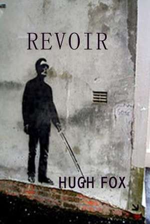 Revoir: 20 Tales of Warped Imagination de Hugh Fox