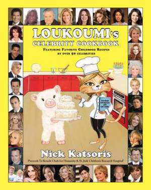 Loukoumi's Celebrity Cookbook de Nick Katsoris