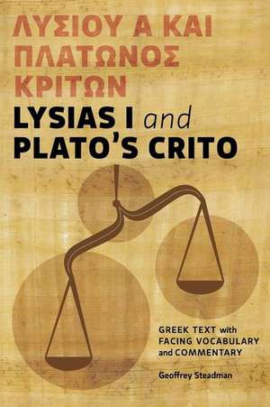 Lysias I and Plato's Crito