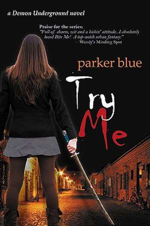 Try Me de Parker Blue