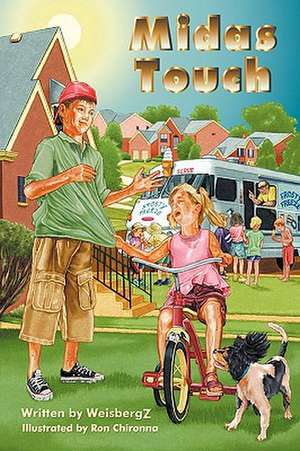 Midas Touch de Weisbergz