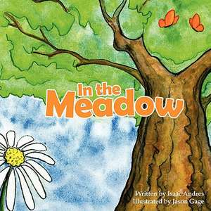 In the Meadow de Isaac Andres