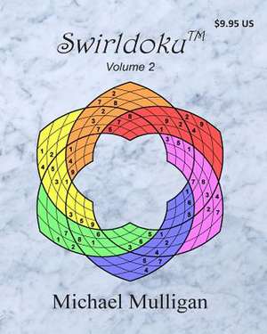 Swirldoku, Volume 2 de Michael Mulligan