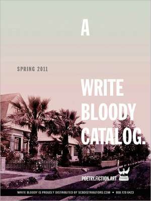 A Write Bloody Catalog de Derrick Brown