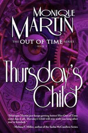 Thursday's Child de Monique Martin