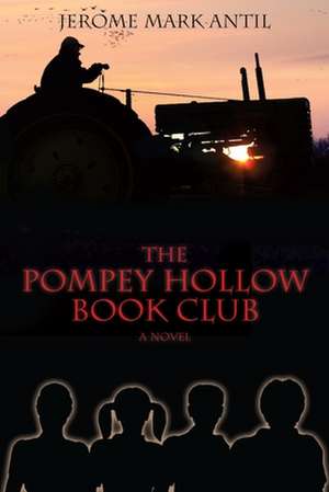 The Pompey Hollow Book Club de Jerome Mark Antil