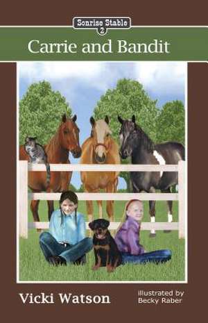 Sonrise Stable de Vicki Watson