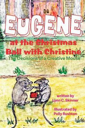 Eugene at the Christmas Ball with Christine de Lynn C Skinner