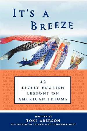 It's a Breeze de Toni Aberson