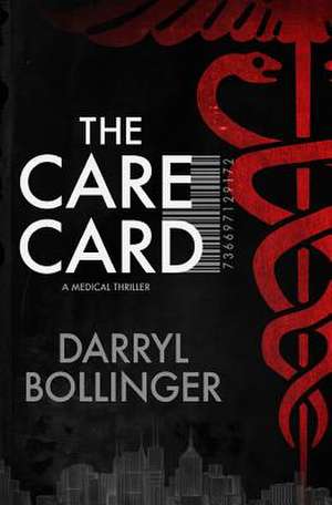 The Care Card de Darryl Bollinger