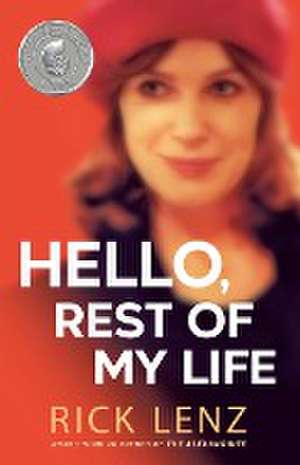 Hello, Rest of My Life de Rick Lenz