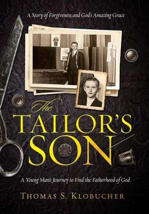 Tailor's Son de Thomas S. Klobucher