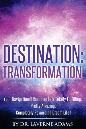 Destination Transformation