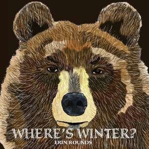 Where's Winter de Erin Rounds