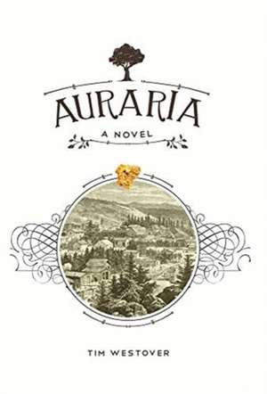 Auraria de Tim Westover
