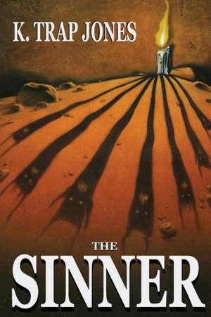 The Sinner: A Novella in Four Courses de K. Trap Jones