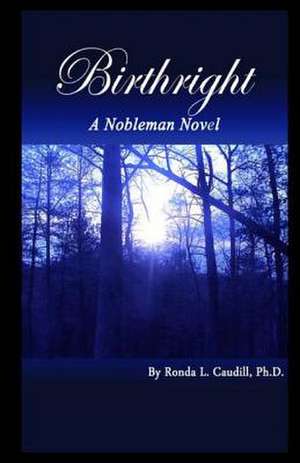 Birthright de Ronda L. Caudill Phd