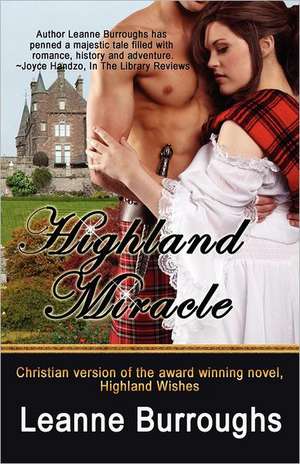 Highland Miracle de Leanne Burroughs