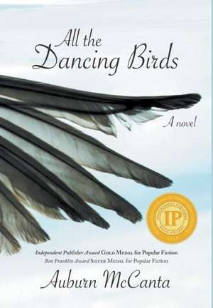 All the Dancing Birds de Auburn McCanta