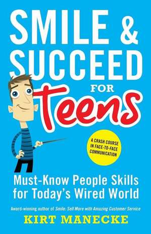 Smile & Succeed for Teens