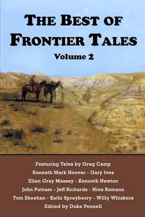 The Best of Frontier Tales, Volume 2 de Greg Camp