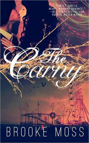 The Carny de Brooke Moss