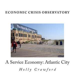 Economic Crisis Observatory de Holly Crawford