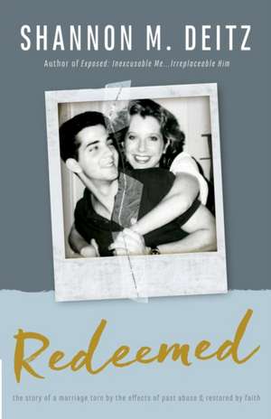 Redeemed de Shannon M. Deitz