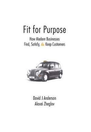 Fit for Purpose de David J Anderson