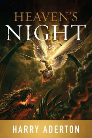 Heaven's Night de Harry Aderton