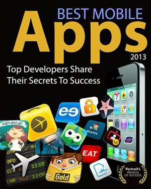 Best Mobile Apps of 2013 de Jeremy Warner