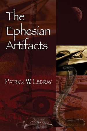 The Ephesian Artifacts