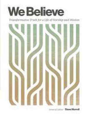 We Believe de Steve Murrell